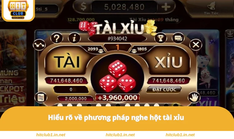 Hiểu rõ về phương pháp nghe hột tài xỉu