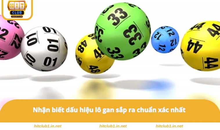 Dấu Hiệu Lô Gan Sắp Ra - Phương Pháp Dự Đoán Tăng Cơ Hội Thắng 2 Nhận biết dấu hiệu lô gan sắp ra chuẩn xác nhất