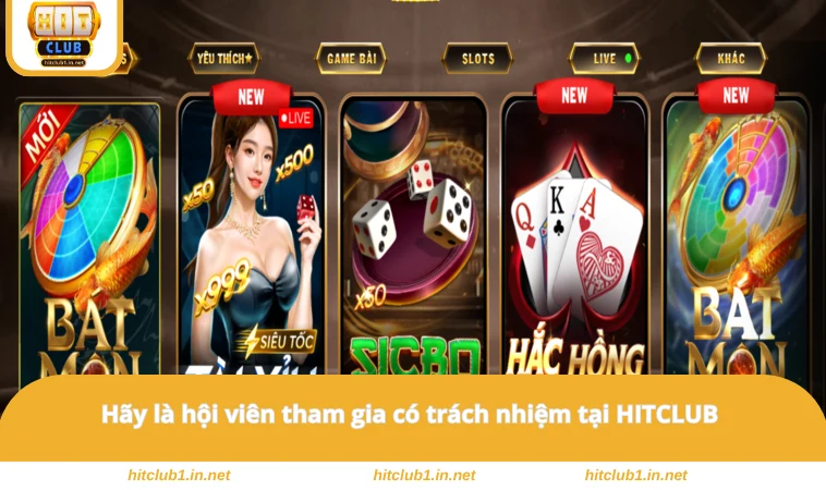 Điều Khoản Sử Dụng HITCLUB 3 Hãy là hội viên tham gia có trách nhiệm tại HITCLUB