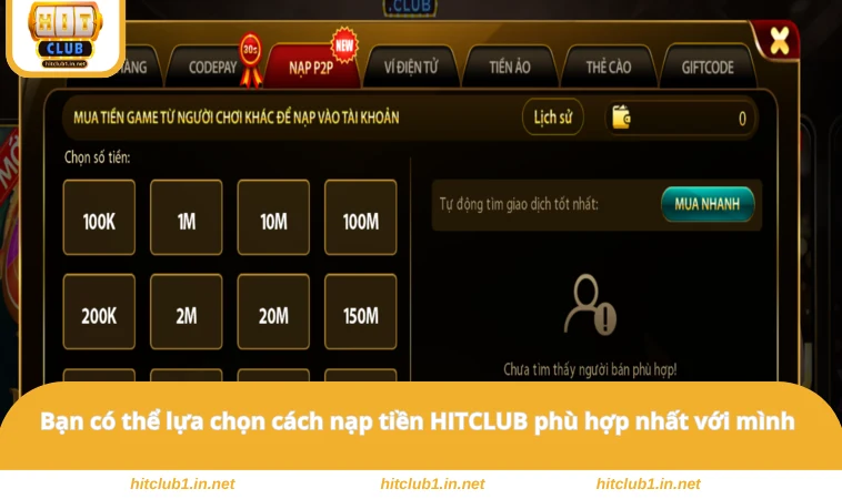 Bạn có thể lựa chọn cách nạp tiền HITCLUB phù hợp nhất với mình