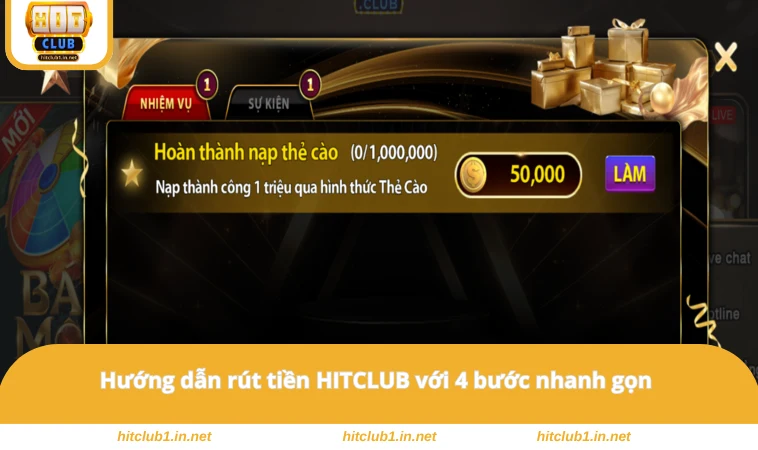 Rút Tiền HITCLUB 2 Hướng dẫn rút tiền HITCLUB với 4 bước nhanh gọn
