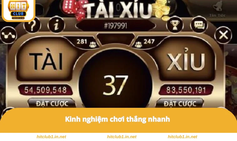 Kinh nghiệm chơi thắng nhanh