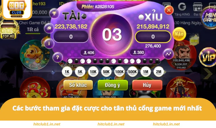 Tài Xỉu HITCLUB - Sân Chơi Được Nhiều Người Săn Đón Nhất 2 Các bước tham gia đặt cược cho tân thủ cổng game mới nhất