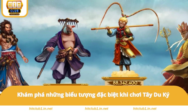 Tây Du Ký - Game Nổ Hũ Có Cốt Truyện Thú Vị Tại HITCLUB 3 Khám phá những biểu tượng đặc biệt khi chơi Tây Du Ký