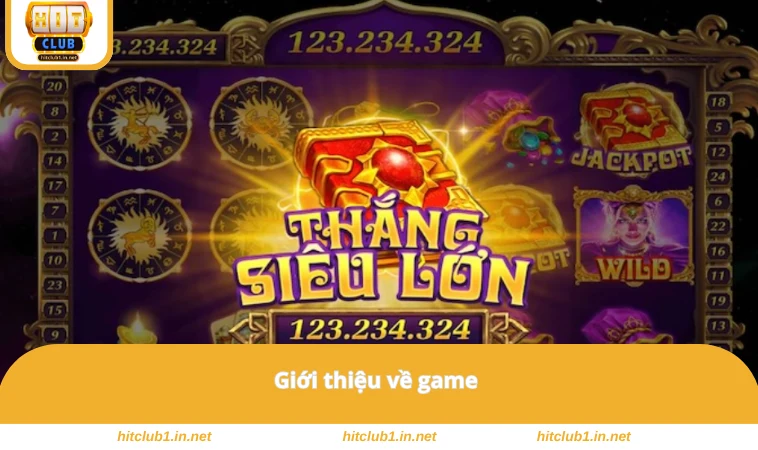 Giới thiệu về game