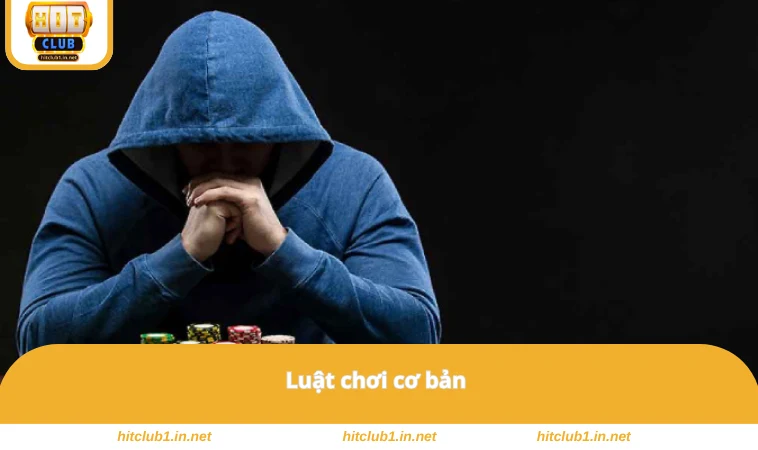 Luật chơi cơ bản